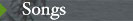 Songs
